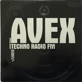 Avex - Techno Radio FM