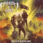 AVENGER OF BLOOD - Death Brigade