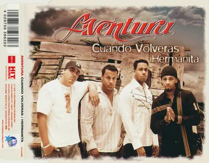Aventura - Cuando Volveras / Hermanita