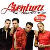 CD - Aventura - We Broke The Rules