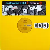 Avenue D - Do I Look Like A Slut? (Remixes By Sizequeen & Hector Fonseca)