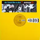 12inch Vinyl Single - Avenue D - Do I Look Like A Slut? (Remixes By Sizequeen & Hector Fonseca)