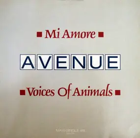 The Avenue - Mi Amore / Voices Of Animals