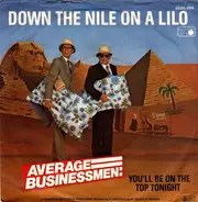 Average Businessmen - Down The Nile On A Lilo