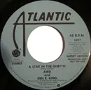 7inch Vinyl Single - Average White Band And Ben E. King - A Star In The Ghetto