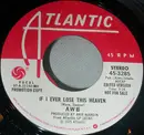 7inch Vinyl Single - Average White Band - If I Ever Lose This Heaven