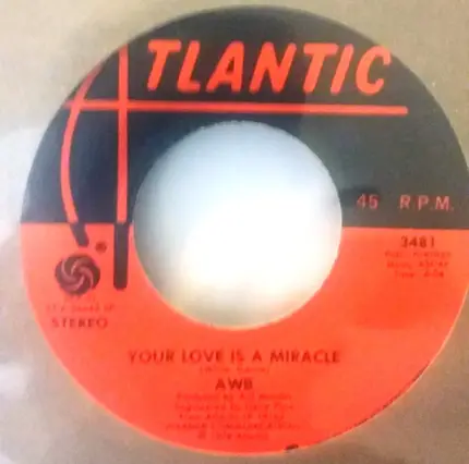 Average White Band - Your Love Is A Miracle