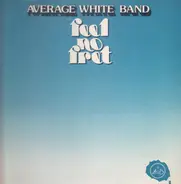 Average White Band - Feel No Fret