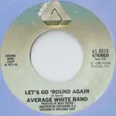 7'' - Average White Band - Let's Go Round Again