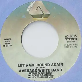 The Average White Band - Let's Go Round Again