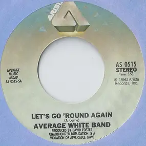 The Average White Band - Let's Go Round Again
