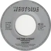 7inch Vinyl Single - Axodry - The Time Is Right