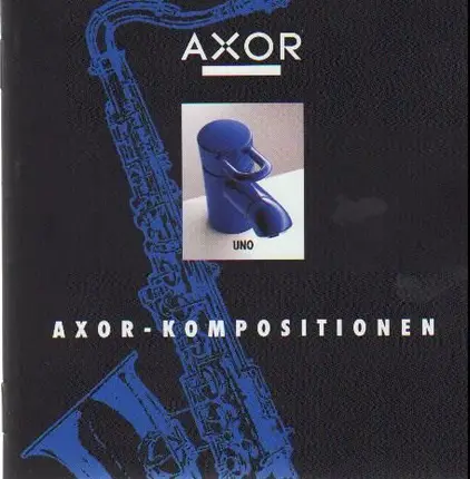 Various - Axor-Kompositionen/Uno, Blues Collection