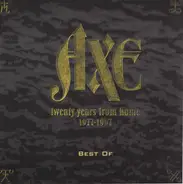 Axe - Twenty Years From Home 1977-1997 (Best Of)