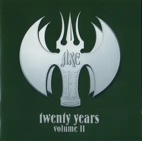 Axe - Twenty Years Vol. 2