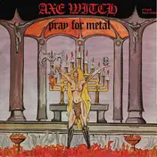 Axewitch - Pray For Metal