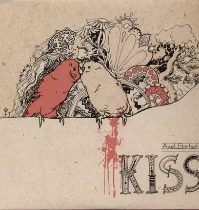 Axel Bartsch - Kiss