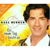 Axel Becker - Ein Neuer Tag Bricht An