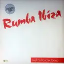 12inch Vinyl Single - Axel Fischbacher Group - Rumba Ibiza