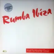 Axel Fischbacher Group - Rumba Ibiza