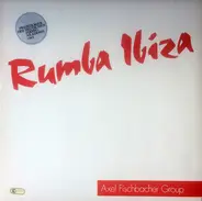 Axel Fischbacher Group - Rumba Ibiza