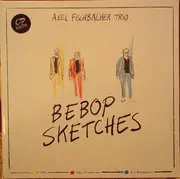 LP - Axel Fischbacher Trio - Bebop Sketches - Booklet Included
