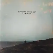 Axel Flovent - You Stay By the Sea