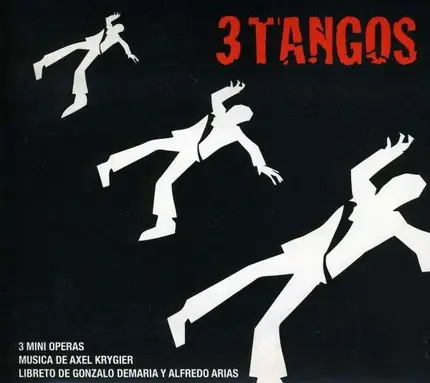 Axel Krygier - 3 Tangos