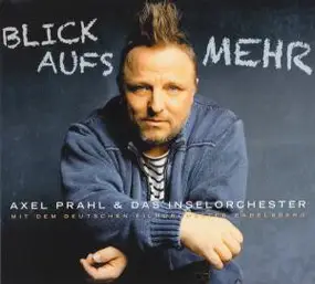 Axel Prahl - Blick Aufs Mehr