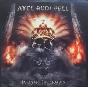 Axel Rudi Pell - Tales of the Crown