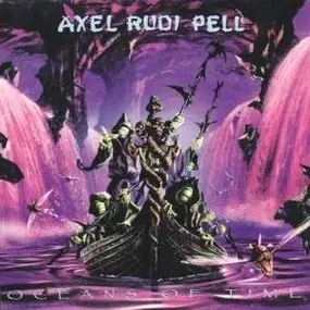 Axel Rudi Pell - Oceans of Time