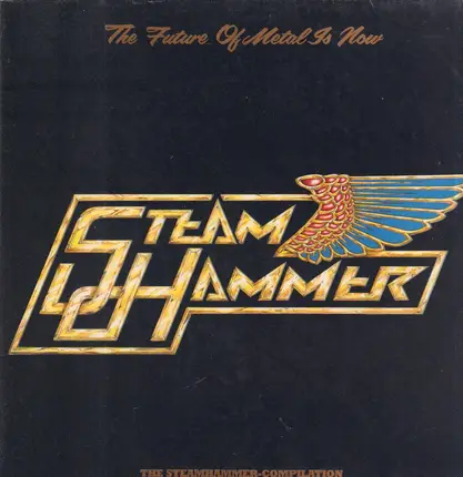 Axel Rudi Pell, Sodom, Razor, ... - The Steamhammer Compilation