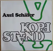 LP - Axel Schäfer - Kopfstand