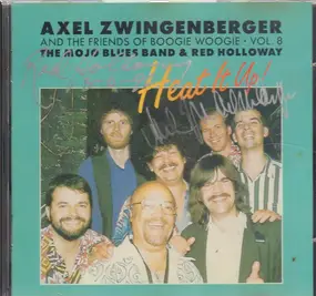 Axel Zwingenberger - Axel Zwingenberger And The Friends Of Boogie Woogie Vol.8 The Mojo Blues Band And Red Holloway