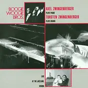 Axel Zwingenberger - The Boogie Woogie Bros. Live At The Jazzland, Vienna