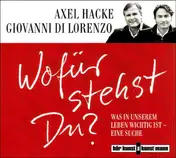 Axel - Wofür stehst du?Was in unserem Leben wichtig ist
