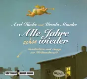 Axel - Alle Jahre schon wieder-Geschichten und Songs zur