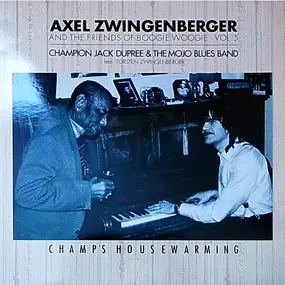 Axel Zwingenberger - Axel Zwingenberger And The Friends Of Boogie Woogie Vol.5
