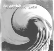 Ax Genrich - Psychedelic Guitar