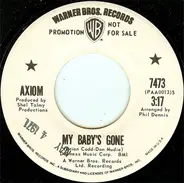 Axiom - My Baby's Gone