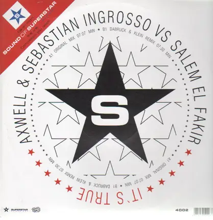Axwell & Sebastian Ingrosso vs Salem Al Fakir - IT'S TRUE