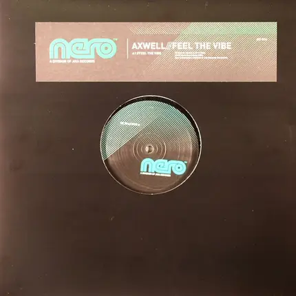 Axwell - Feel The Vibe