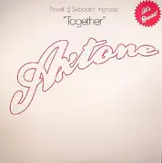 12'' - Axwell & Sebastian Ingrosso - Together - FEAT. SEBASTIAN INGROSSO