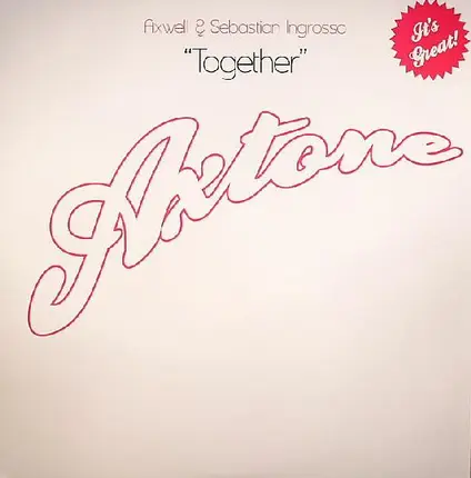 Axwell & Sebastian Ingrosso - Together