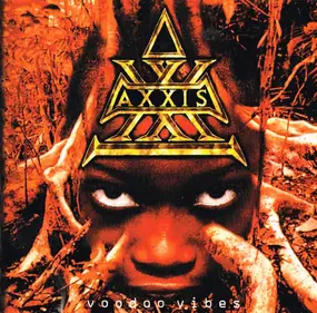 Axxis - Voodoo Vibes