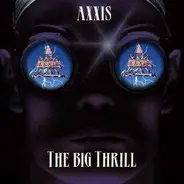 Axxis - Big Thrill