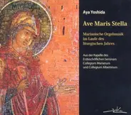 Aya Yoshida - Ave Maris Stella