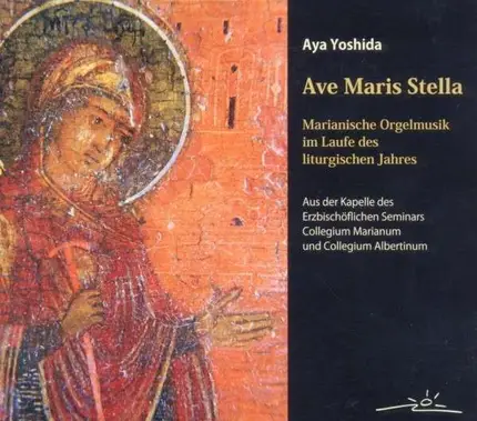 Aya Yoshida - Ave Maris Stella