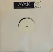Ayak - Where You Are / Sail Away