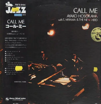 Ayako Hosokawa With Toshiyuki Miyama & The New Herd - Call Me